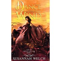 Dance with the Wind (City of Virtue and Vice) - Dance with the Wind (City of Virtue and Vice) - jetzt bei oelder-buchhandlung.de kaufen