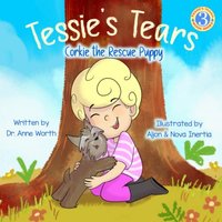 Tessie's Tears: Corkie the Rescue Puppy - Tessie's Tears: Corkie the Rescue Puppy - jetzt bei oelder-buchhandlung.de kaufen