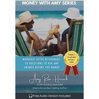 Marriage After Retirement:: 25 Questions to Ask and Answer Before You Marry - Marriage After Retirement:: 25 Questions to Ask and Answer Before You Marry - jetzt bei oelder-buchhandlung.de kaufen