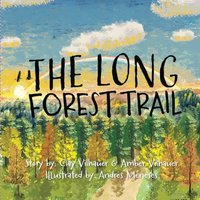 The Long Forest Trail - The Long Forest Trail - jetzt bei oelder-buchhandlung.de kaufen