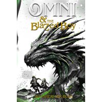 Omni and the Blazed Boy - Omni and the Blazed Boy - jetzt bei oelder-buchhandlung.de kaufen