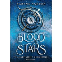 Blood of the Stars (The Half-Light Chronicles, Band 1) - Blood of the Stars (The Half-Light Chronicles, Band 1) - jetzt bei oelder-buchhandlung.de kaufen