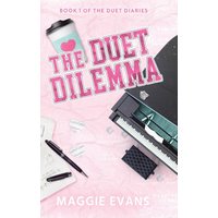 The Duet Dilemma (The Duet Diaries, Band 1) - The Duet Dilemma (The Duet Diaries, Band 1) - jetzt bei oelder-buchhandlung.de kaufen