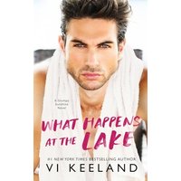 What Happens at the Lake: A Grumpy Sunshine Novel - What Happens at the Lake: A Grumpy Sunshine Novel - jetzt bei oelder-buchhandlung.de kaufen