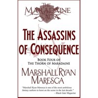 The Assassins of Consequence (Maradaine Saga: Thorn of Maradaine, Band 4) - The Assassins of Consequence (Maradaine Saga: Thorn of Maradaine, Band 4) - jetzt bei oelder-buchhandlung.de kaufen