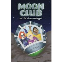 Moon Club and the Disappearing Pet - Moon Club and the Disappearing Pet - jetzt bei oelder-buchhandlung.de kaufen