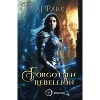 Forgotten Rebellion (Seven Rivers) - Forgotten Rebellion (Seven Rivers) - jetzt bei oelder-buchhandlung.de kaufen