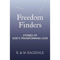Freedom Finders: Stories of God's Transforming Love - Freedom Finders: Stories of God's Transforming Love - jetzt bei oelder-buchhandlung.de kaufen
