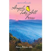 Angels Take All Forms: Sequel to Surrender - Angels Take All Forms: Sequel to Surrender - jetzt bei oelder-buchhandlung.de kaufen