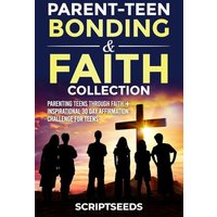 Parent-Teen Bonding & Faith Collection - Parent-Teen Bonding & Faith Collection - jetzt bei oelder-buchhandlung.de kaufen