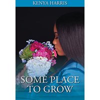 Some Place To Grow - Some Place To Grow - jetzt bei oelder-buchhandlung.de kaufen
