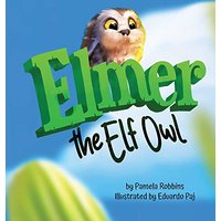 Elmer The Elf Owl - Elmer The Elf Owl - jetzt bei oelder-buchhandlung.de kaufen