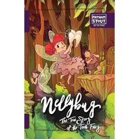 Nellybug: The True Story of the Tooth Fairy - Nellybug: The True Story of the Tooth Fairy - jetzt bei oelder-buchhandlung.de kaufen