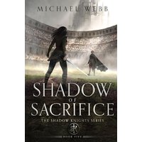 Shadow of Sacrifice (Shadow Knights, Band 5) - Shadow of Sacrifice (Shadow Knights, Band 5) - jetzt bei oelder-buchhandlung.de kaufen