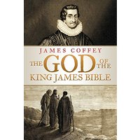 The God of the King James Bible - The God of the King James Bible - jetzt bei oelder-buchhandlung.de kaufen