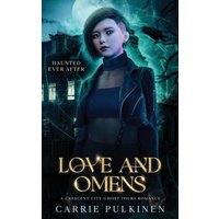 Love and Omens (Haunted Ever After, Band 5) - Love and Omens (Haunted Ever After, Band 5) - jetzt bei oelder-buchhandlung.de kaufen