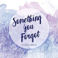 Something You Forgot - Something You Forgot - jetzt bei oelder-buchhandlung.de kaufen