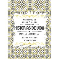 Un tesoro de recuerdos e historias de vida de la abuela a los nietos - Un tesoro de recuerdos e historias de vida de la abuela a los nietos - jetzt bei oelder-buchhandlung.de kaufen