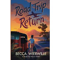 Road Trip Return (Road Trip Rescue, Band 2) - Road Trip Return (Road Trip Rescue, Band 2) - jetzt bei oelder-buchhandlung.de kaufen