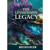THE LEVIATHAN'S LEGACY - THE LEVIATHAN'S LEGACY - jetzt bei oelder-buchhandlung.de kaufen