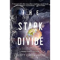 The Stark Divide: Liminal Fiction: The Ariadne Cycle Book 1 - Large Print Edition - The Stark Divide: Liminal Fiction: The Ariadne Cycle Book 1 - Large Print Edition - jetzt bei oelder-buchhandlung.de kaufen