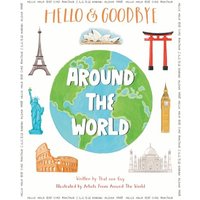 Hello & Goodbye Around the World - Hello & Goodbye Around the World - jetzt bei oelder-buchhandlung.de kaufen