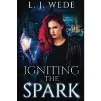 Igniting the Spark - Igniting the Spark - jetzt bei oelder-buchhandlung.de kaufen