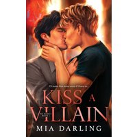 Kiss A Villain: A Dark MM Mafia Romance (No Mercy Duet, Band 1) - Kiss A Villain: A Dark MM Mafia Romance (No Mercy Duet, Band 1) - jetzt bei oelder-buchhandlung.de kaufen