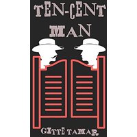 Ten-Cent Man - Ten-Cent Man - jetzt bei oelder-buchhandlung.de kaufen
