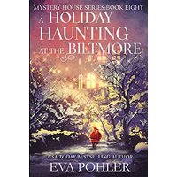 A Holiday Haunting at the Biltmore (Mystery House) - A Holiday Haunting at the Biltmore (Mystery House) - jetzt bei oelder-buchhandlung.de kaufen