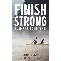 Finish Strong: Hlampko Hosh Tahli - Finish Strong: Hlampko Hosh Tahli - jetzt bei oelder-buchhandlung.de kaufen