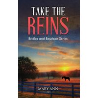 Take the Reins (Bridles and Bourbon, Band 2) - Take the Reins (Bridles and Bourbon, Band 2) - jetzt bei oelder-buchhandlung.de kaufen