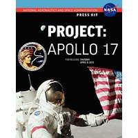 Apollo 17: The Official NASA Press Kit