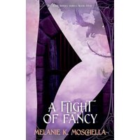 A Flight of Fancy (The Raek Riders) - A Flight of Fancy (The Raek Riders) - jetzt bei oelder-buchhandlung.de kaufen