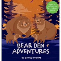 Bear Den Adventures: A Cozy Tale of Family, Friendship, and the Magic of Hibernation - Bear Den Adventures: A Cozy Tale of Family, Friendship, and the Magic of Hibernation - jetzt bei oelder-buchhandlung.de kaufen