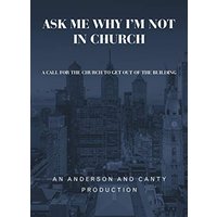 Ask Me Why I'm Not In Church: A Call for the Church to Get out of the Building - Ask Me Why I'm Not In Church: A Call for the Church to Get out of the Building - jetzt bei oelder-buchhandlung.de kaufen