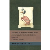The Tale of Jemima Puddle Duck / Jemima su birikintisi örde¿inin hikayesi: Tranzlaty English / Türkçe