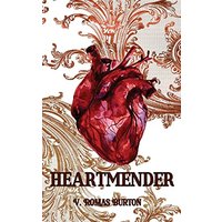 Heartmender: Heartmaker Trilogy Book 1 - Heartmender: Heartmaker Trilogy Book 1 - jetzt bei oelder-buchhandlung.de kaufen
