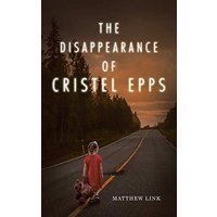 The Disappearance of Cristel Epps - The Disappearance of Cristel Epps - jetzt bei oelder-buchhandlung.de kaufen