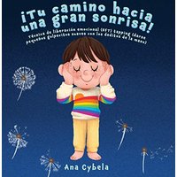 ¡Tu Camino Hacia una Gran Sonrisa!: Técnica de Liberación Emocional (EFT) Tapping (darse Pequeños Golpecitos Suaves con Los Deditos de la Mano) (Spanish Edition) - ¡Tu Camino Hacia una Gran Sonrisa!: Técnica de Liberación Emocional (EFT) Tapping (darse Pequeños Golpecitos Suaves con Los Deditos de la Mano) (Spanish Edition) - jetzt bei oelder-buchhandlung.de kaufen