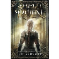Shield of Ruin (The Ruined Destiny, Band 1) - Shield of Ruin (The Ruined Destiny, Band 1) - jetzt bei oelder-buchhandlung.de kaufen