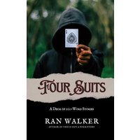 Four Suits: A Deck of 100-Word Stories - Four Suits: A Deck of 100-Word Stories - jetzt bei oelder-buchhandlung.de kaufen