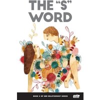 The S Word - The S Word - jetzt bei oelder-buchhandlung.de kaufen
