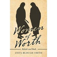 Women of Worth: Rahab and Ruth - Women of Worth: Rahab and Ruth - jetzt bei oelder-buchhandlung.de kaufen