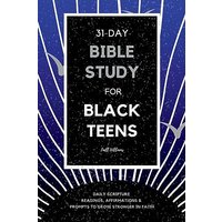 31-Day Bible Study for Black Teens: Daily Scripture Readings, Affirmations & Prompts to Grow Stronger in Faith - 31-Day Bible Study for Black Teens: Daily Scripture Readings, Affirmations & Prompts to Grow Stronger in Faith - jetzt bei oelder-buchhandlung.de kaufen