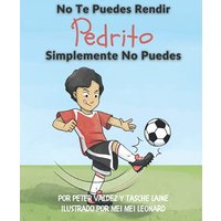 No Te Puedes Rendir Pedrito Simplemente No Puedes - No Te Puedes Rendir Pedrito Simplemente No Puedes - jetzt bei oelder-buchhandlung.de kaufen