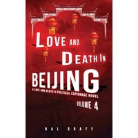 Love and Death in Beijing - Love and Death in Beijing - jetzt bei oelder-buchhandlung.de kaufen