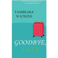 GOODBYE, LAZY - GOODBYE, LAZY - jetzt bei oelder-buchhandlung.de kaufen