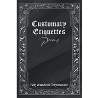 Customary Etiquettes: Poems - Customary Etiquettes: Poems - jetzt bei oelder-buchhandlung.de kaufen