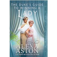 The Duke's Guide to Winning a Lady (The Strongs of Shadowcrest, Band 7) - The Duke's Guide to Winning a Lady (The Strongs of Shadowcrest, Band 7) - jetzt bei oelder-buchhandlung.de kaufen